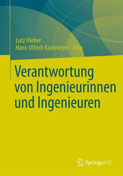 Produktbild: Verantwortung von Ingenieurinnen und Ingenieuren