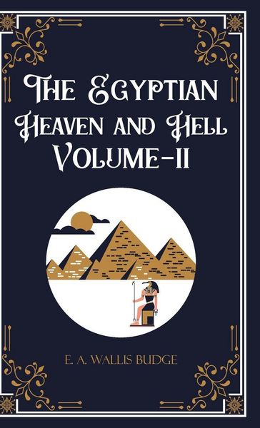 Produktbild: The Egyptian Heaven and Hell Volume-II