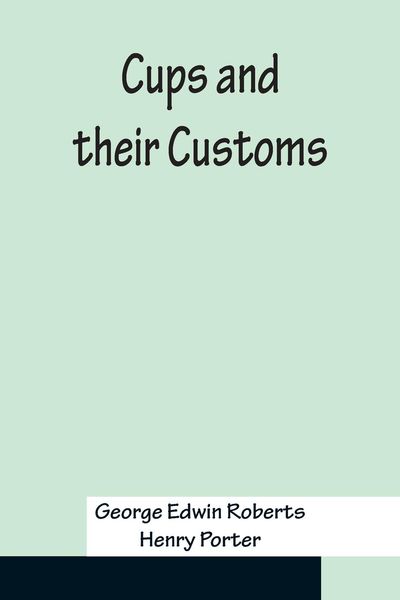 Produktbild: Cups and their Customs