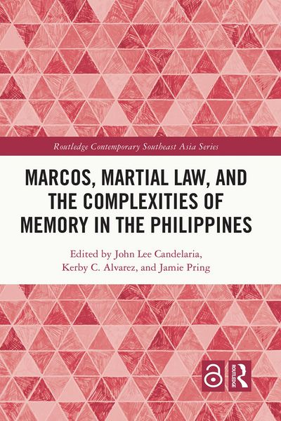 Produktbild: Marcos, Martial Law, and the Complexities of Memory in the Philippines