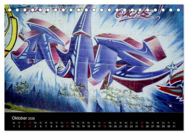 Produktbild: Graffiti - Kunst aus der Dose (Tischkalender 2026 DIN A5 quer), CALVENDO Monatskalender