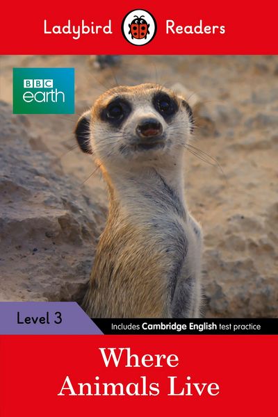 Produktbild: BBC Earth: Where Animals Live - Ladybird Readers Level 3