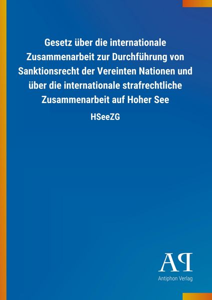 Produktbild: Gesetz &uuml;ber die internationale Zusammenarbeit zur Durchf&uuml;hru