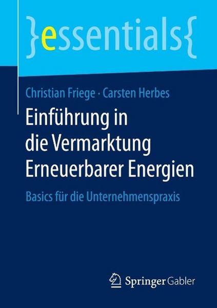 Produktbild: Einf&uuml;hrung in die Vermarktung Erneuerbarer Energien