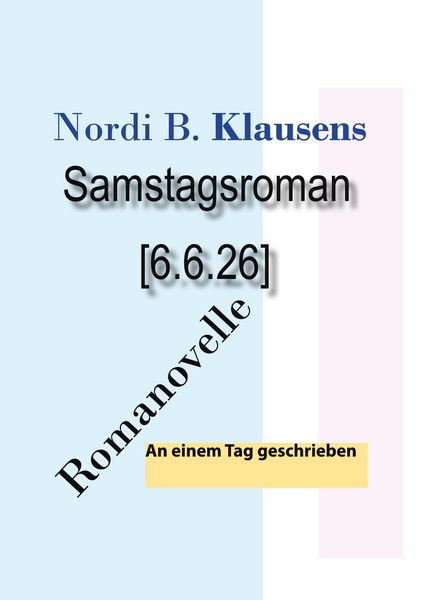 Produktbild: Samstagsroman [6.6.26]