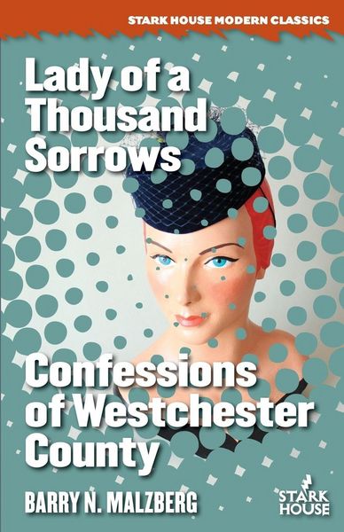 Produktbild: Lady of a Thousand Sorrows / Confessions of Westchester County