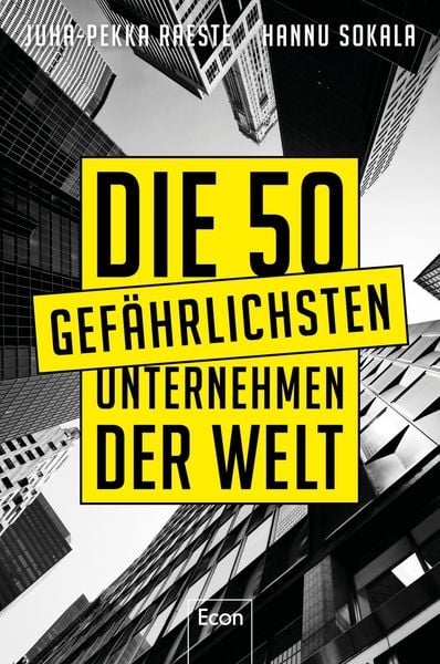 Produktbild: Die 50 gef&auml;hrlichsten Unternehmen der Welt