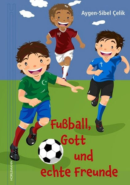 Produktbild: Fu&szlig;ball, Gott und echte Freunde