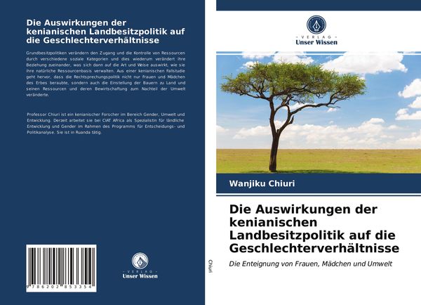 Produktbild: Die Auswirkungen der kenianischen Landbesitzpolitik auf die Geschlechterverh&auml;ltnisse