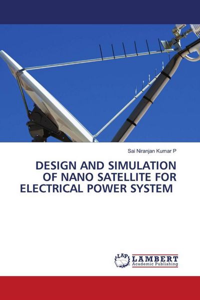 Produktbild: Design and Simulation Of Nano Satellite For Electrical Power System