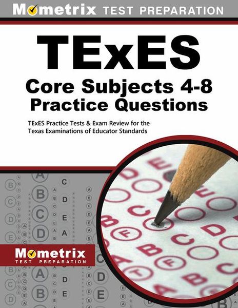 Produktbild: TExES Core Subjects 4-8 Practice Questions