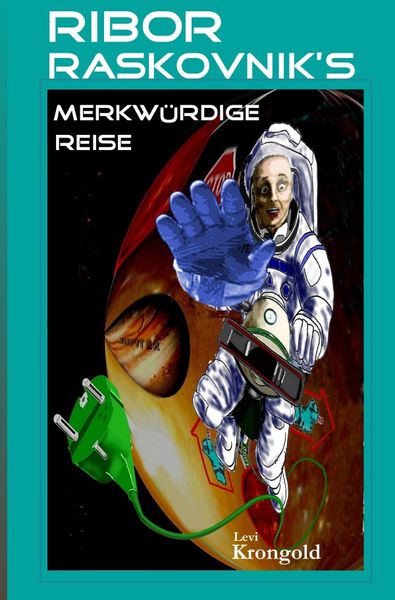 Produktbild: Ribor Raskovnik's merkw&uuml;rdige Reise