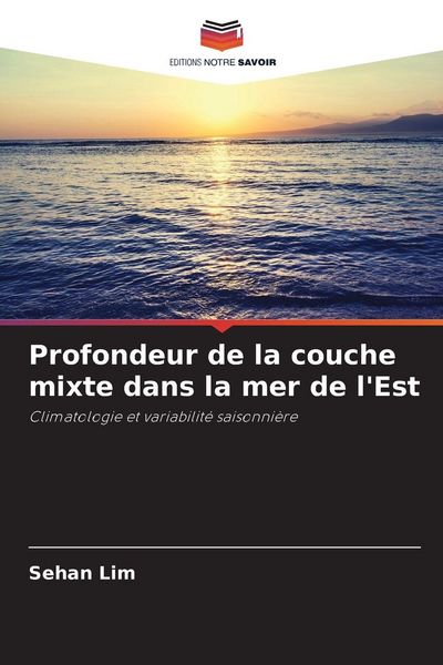 Produktbild: Profondeur de la couche mixte dans la mer de l'Est