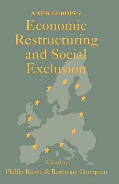 Produktbild: Economic Restructuring And Social Exclusion