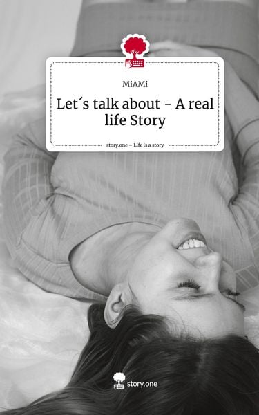 Produktbild: Let&acute;s talk about - A real life Story. Life is a Story - story.one