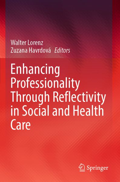 Produktbild: Enhancing Professionality Through Reflectivity in Social and Health Care
