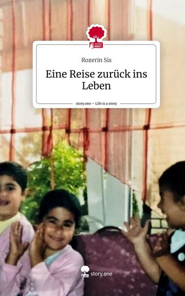 Produktbild: Eine Reise zur&uuml;ck ins Leben. Life is a Story - story.one