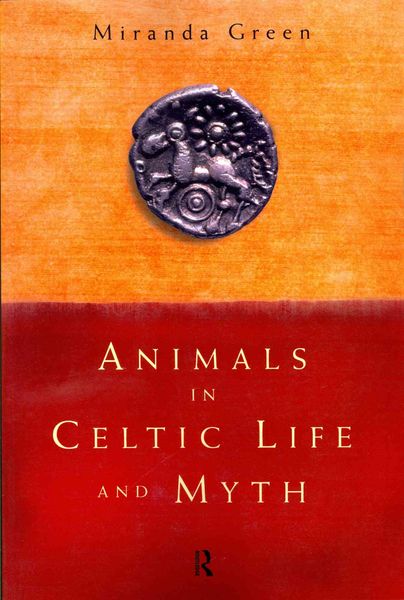 Produktbild: Animals in Celtic Life and Myth