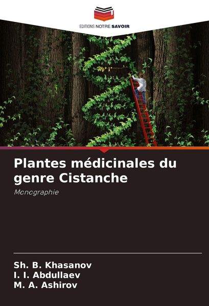 Produktbild: Plantes m&eacute;dicinales du genre Cistanche