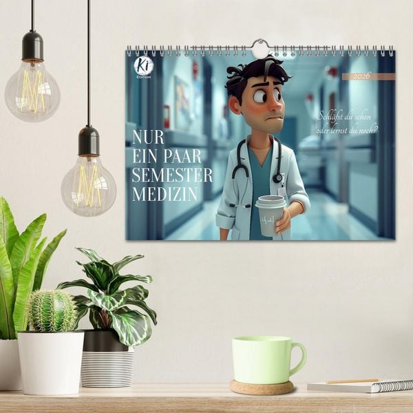 Produktbild: Nur ein paar Semester Medizin (Wandkalender 2026 DIN A4 quer), CALVENDO Monatskalender