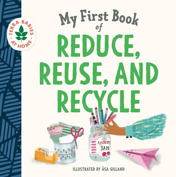 Produktbild: My First Book of Reduce, Reuse, and Recycle