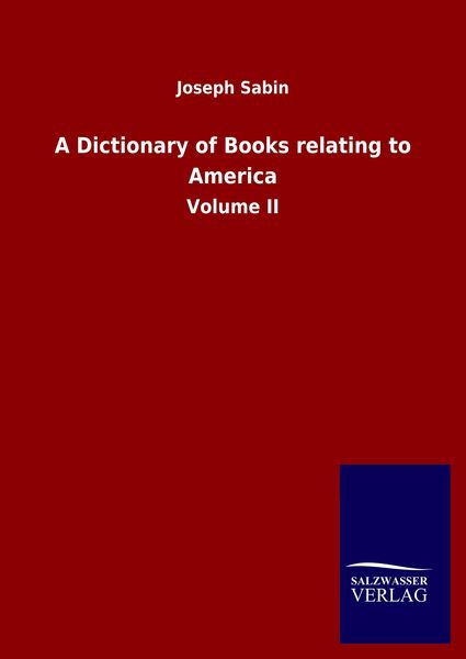 Produktbild: A Dictionary of Books relating to America