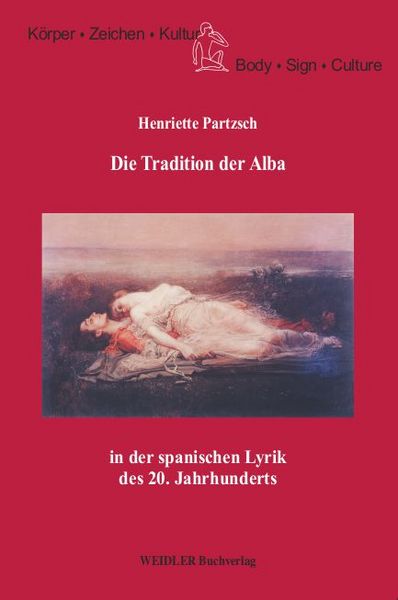 Produktbild: Die Tradition der Alba in der spanischen Lyrik des 20. Jahrhunderts