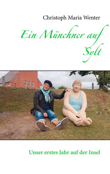 Produktbild: Ein M&uuml;nchner auf Sylt