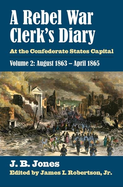 Produktbild: A Rebel War Clerk's Diary, Volume 2