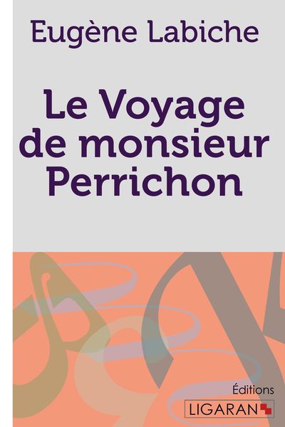 Produktbild: Le Voyage de monsieur Perrichon