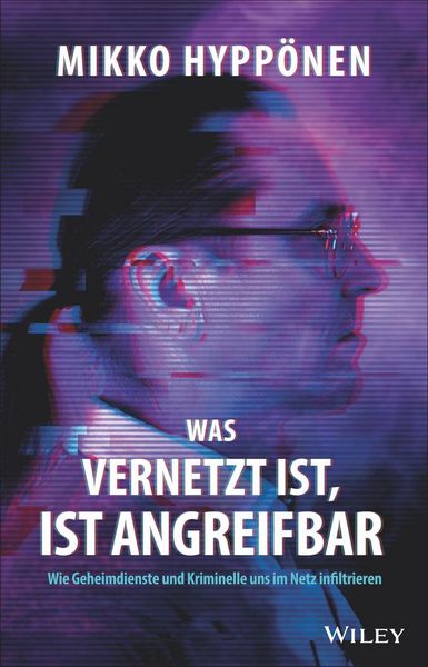 Produktbild: Was vernetzt ist, ist angreifbar