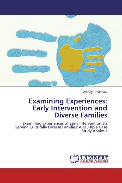 Produktbild: Examining Experiences: Early Intervention and Diverse Families