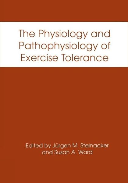 Produktbild: The Physiology and Pathophysiology of Exercise Tolerance