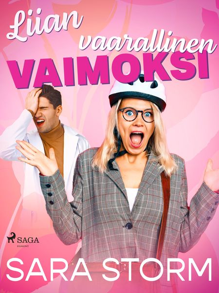 Produktbild: Liian vaarallinen vaimoksi