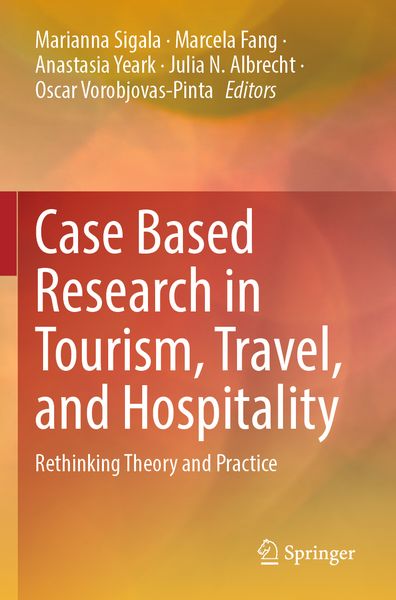 Produktbild: Case Based Research in Tourism, Travel, and Hospitality