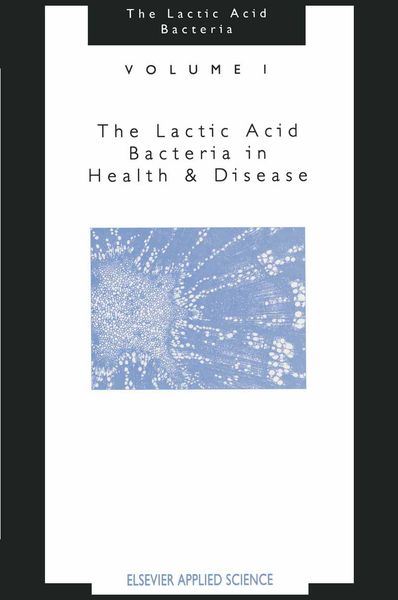 Produktbild: The Lactic Acid Bacteria:Volume 1