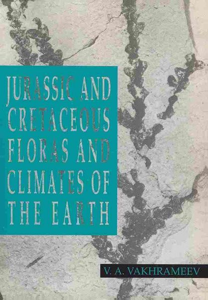 Produktbild: Jurassic and Cretaceous Floras and Climates of the Earth