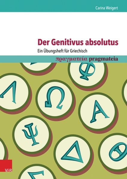 Produktbild: Der Genitivus absolutus: Ein &Uuml;bungsheft f&uuml;r Griechisch