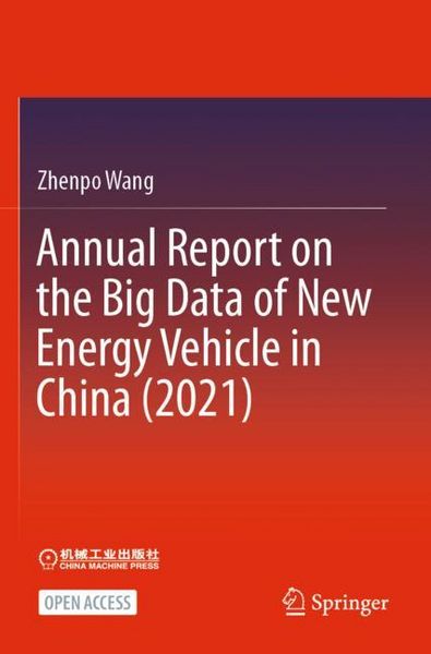 Produktbild: Annual Report on the Big Data of New Energy Vehicle in China (2021)