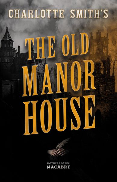 Produktbild: Charlotte Smith's The Old Manor House