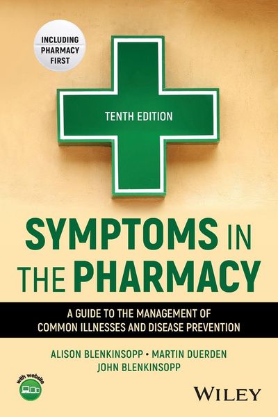 Produktbild: Symptoms in the Pharmacy: A Guide to the Managemen t of Common Illnesses and Disease Prevention