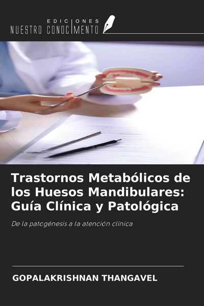 Produktbild: Trastornos Metab&oacute;licos de los Huesos Mandibulares: Gu&iacute;a Cl&iacute;nica y Patol&oacute;gica