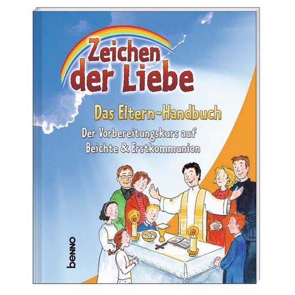 Produktbild: Zeichen der Liebe - Das Elternhandbuch