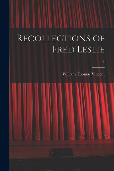 Produktbild: Recollections of Fred Leslie; 1