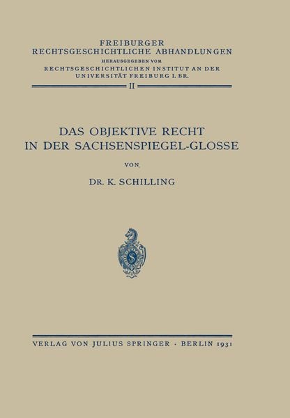 Produktbild: Das Objektive Recht in der Sachsenspiegel-Glosse