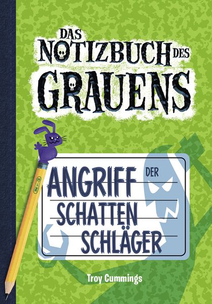 Notizbuch des Grauens 3. Angriff der Schattenschläger.