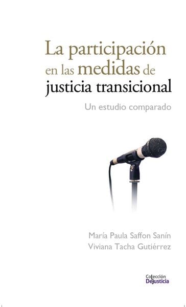 Produktbild: La participaci&oacute;n en las medidas de justicia transicional