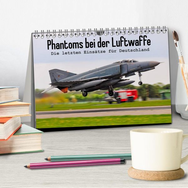 Produktbild: Phantoms bei der Luftwaffe (Tischkalender 2026 DIN A5 quer), CALVENDO Monatskalender