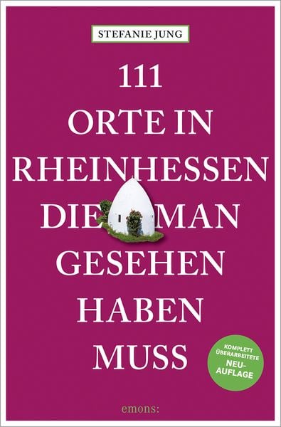 Produktbild: 111 Orte in Rheinhessen, die man gesehen haben muss