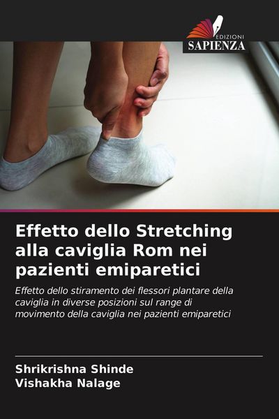 Produktbild: Effetto dello Stretching alla caviglia Rom nei pazienti emiparetici